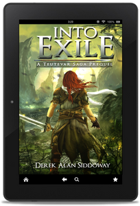 Into Exile (Teutevar Saga Book 0)